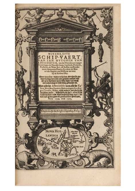Linschoten. Voyasie, ofte Schip-vaert, & Itinerarium. 1644 & 1624