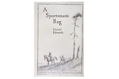 Lot 497 - Edwards (Lionel, illustrator ) A Sportsman's...