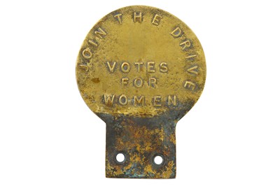 Lot 303 - Suffragette Interest.- A Brass Car Badge,...