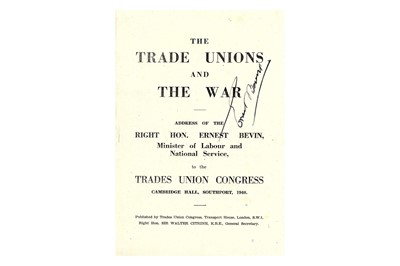 Lot 249 - Bevin (Ernest) The Trade Unions and the War,...