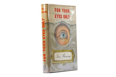 Lot 199 - Fleming (Ian) For Your Eyes Only, FIRST...