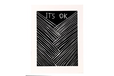 Lot 167 - David Shrigley (British b.1968) ‘It’s Ok’ 2015...