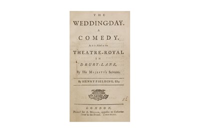 Lot 375 - Fielding (Henry) The Wedding-Day. A Comedy,...