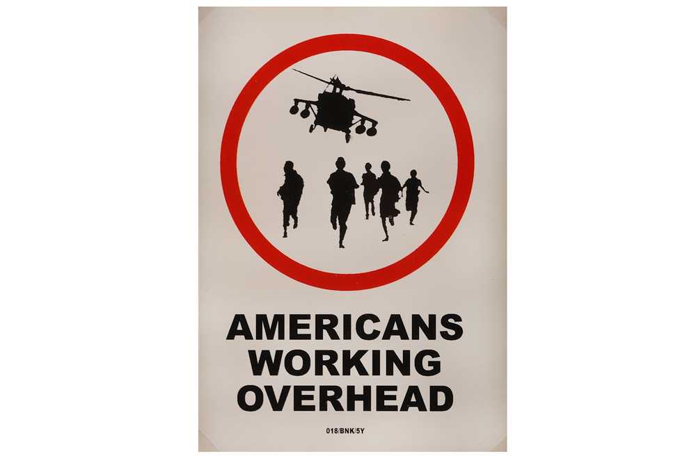 Lot 18 - Banksy (British, b.1974), 'Americans Working Overhead'