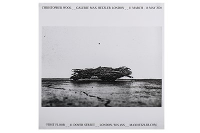 Lot 329 - Christopher Wool (American, b.1955), 'Galerie Max Hetzler London (Exhibition Poster)'
