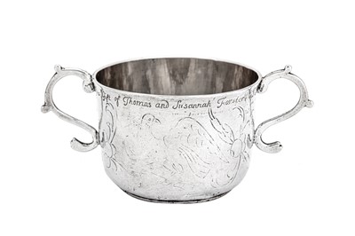 Lot 480 - An extremely rare William III provincial silver porringer, Newcastle circa 1690 by Abraham Hamer (free 1690, d. 1697)