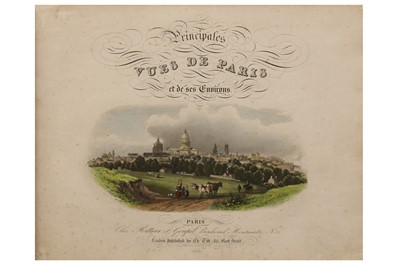 Lot 1158 - Paris. Principales Vues de Paris, 1832 (1835)