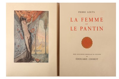 Lot 1593 - Chimot (Edouard) & Louys (Pierre, Ills.) La Femme et le Pantin, 1928