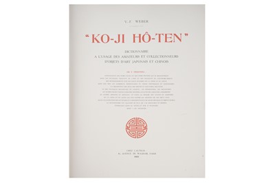 Lot 1618 - Weber (V.-F) "Ko-Ji Hô-Ten": Dictionnaire a l'Usage des Amateurs et Collectionneurs d'Objets d'Art Japonais et Chinois, 1923