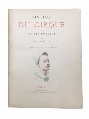 Lot 605 - Le Roux (Hugues): Les Jeux Du Cirque et La Vie Foraine