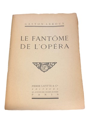 Lot 57 - Leroux. Le Fantôme de L'Opéra [The Phantom of the Opera]. first edition. Paris [1910]