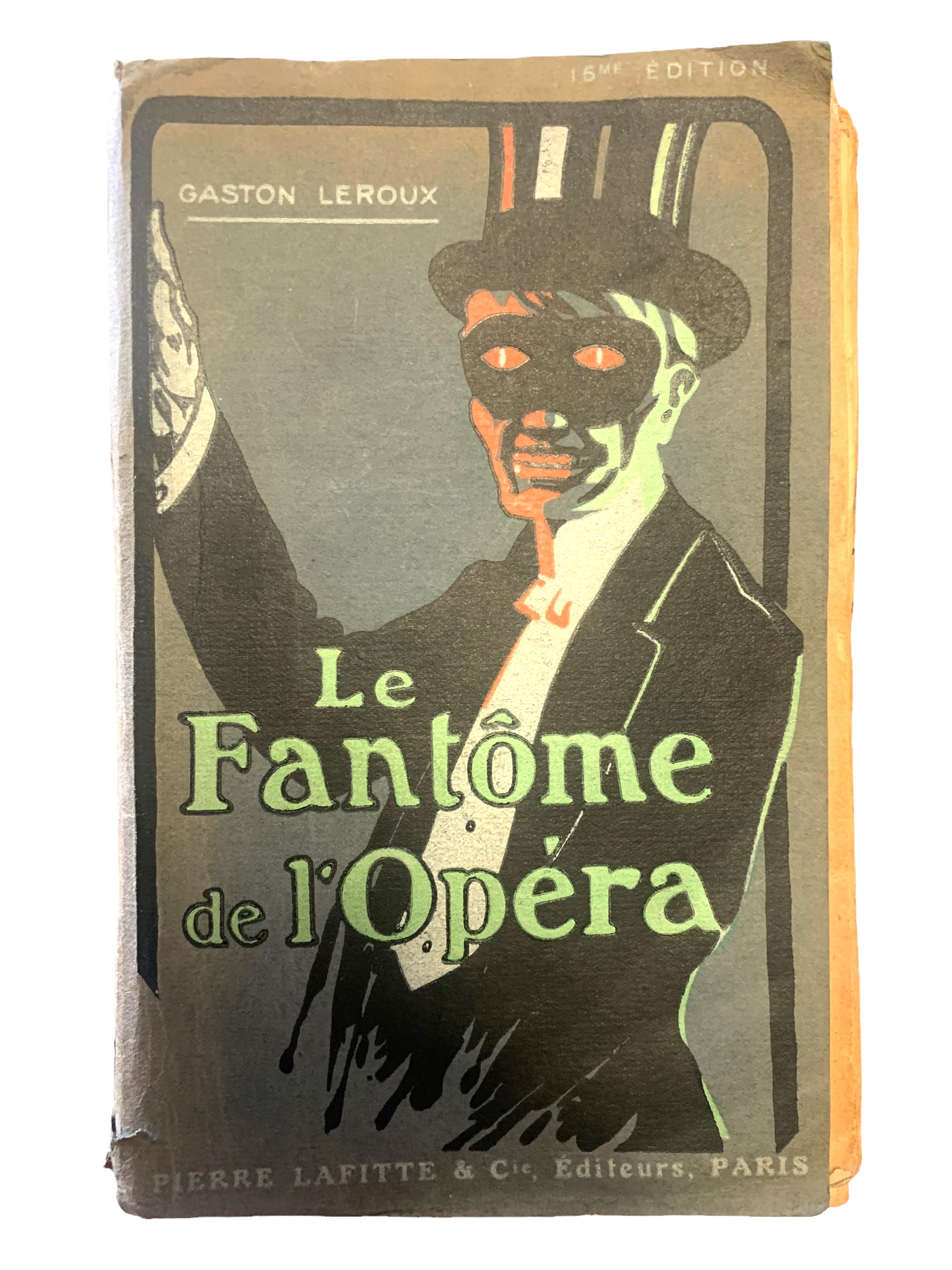 Lot 57 - Leroux. Le Fantôme de L'Opéra [The Phantom of