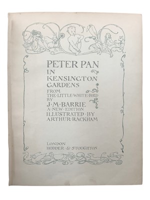 Lot 114 - Rackham (Arthur) Illustrator. Barrie (J.M.) Peter Pan in Kensington Gardens
