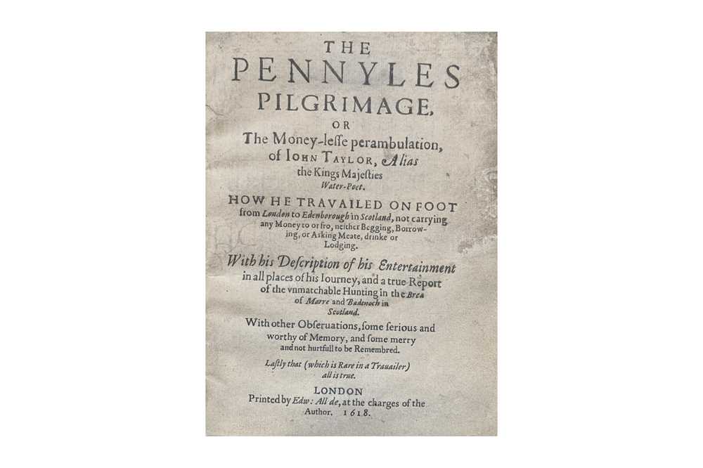 Lot 55 - Taylor. The Pennyles Pilgrimage, or The Money-lesse perambulation of John Taylor...1618