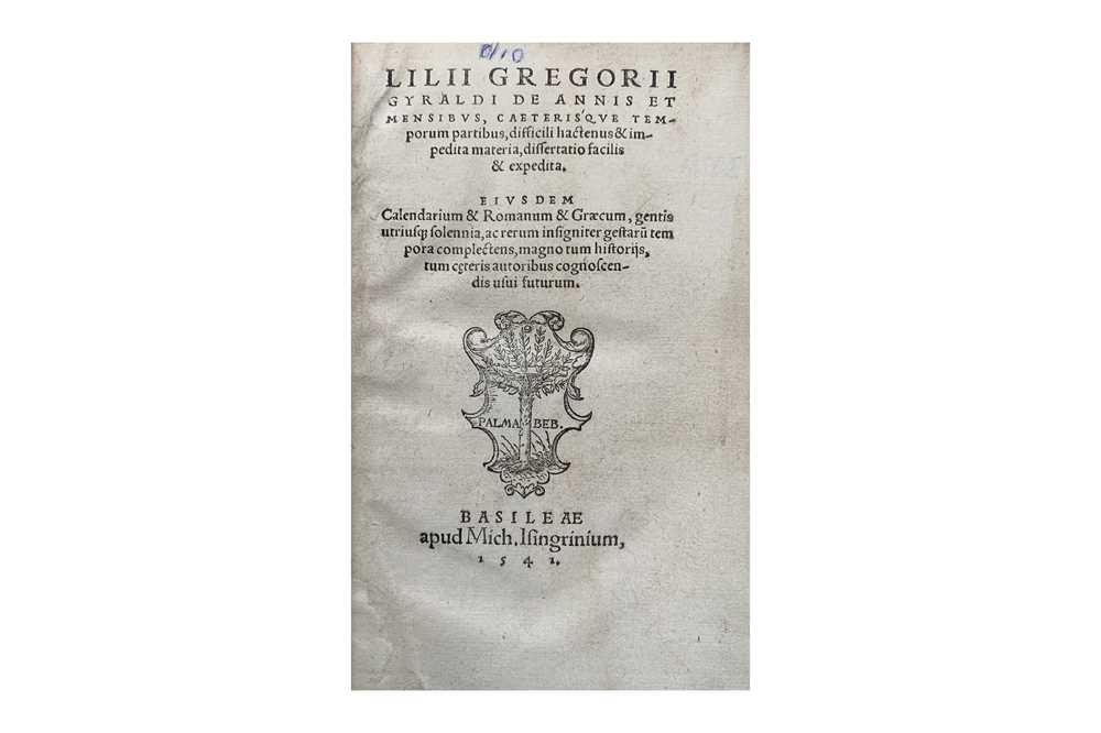 Lot 11 - Lilii Gregorii Gyraldi De Annis et Mensibvs, Basile. 1541