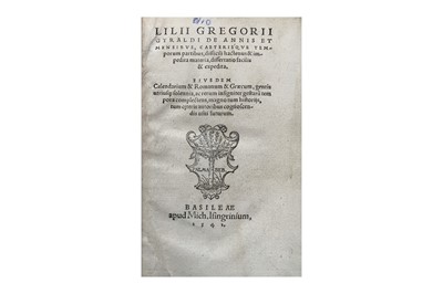 Lot 11 - Lilii Gregorii Gyraldi De Annis et Mensibvs, Basile. 1541