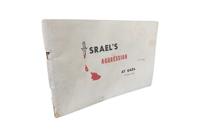 Lot 231 - Propaganda pamphlet: Israel's aggression at Gaza 1955