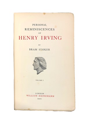 Lot 54 - Stoker (Bram) Personal Reminiscences of Henry Irving, PRESENTATION COPY