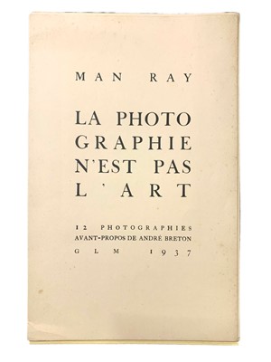 Lot 316 - Man Ray, La photographie n'est pas l'art