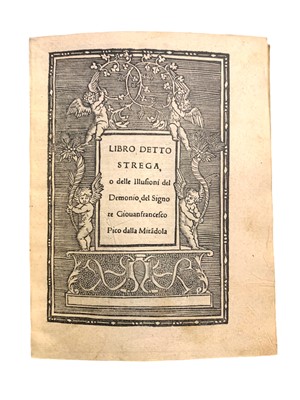 Lot 24 - [Witchcraft]. Pico della Mirandola. Libro detto Strega, First ed. in Italian, Bologna, 1524