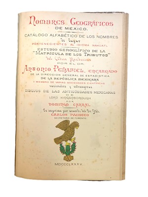 Lot 132 - Penafiel (Antonio) Nombres Geograficos de Mexico
