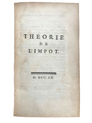 Lot 8 - [Mirabeau (Victor Riquetti, marquis de)] Theorie de l’import, second ed. 1760