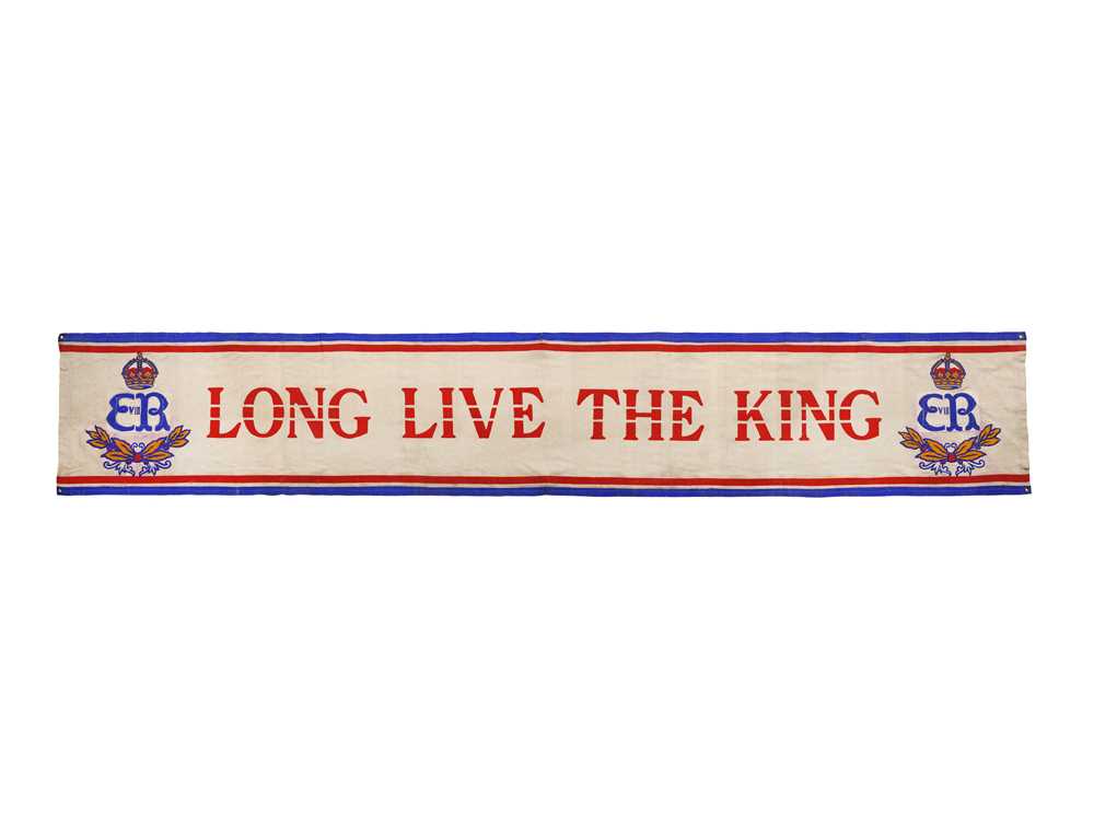 Lot 38 - EDWARD VIII CORONATION BANNER 'LONG LIVE THE KING'