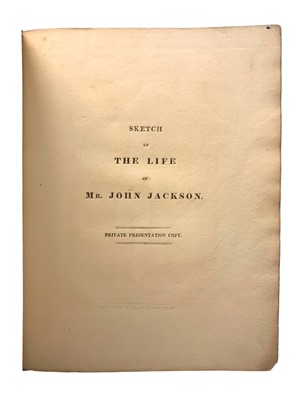 Lot 235 - Smeeton (G., publisher) Sketch of the Life of Mr. John Jackson, Private Presentation Copy