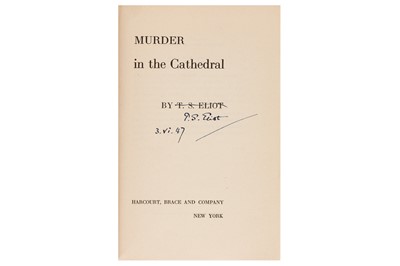 Lot 106 - Eliot. Murder in the Cathedral, signed by the author