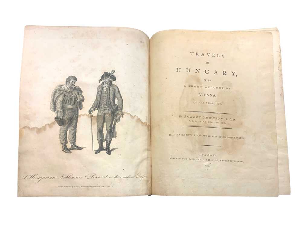 Lot 60 - Townson (Robert) Travels in Hungary, with a short account of Vienna in the year 1793