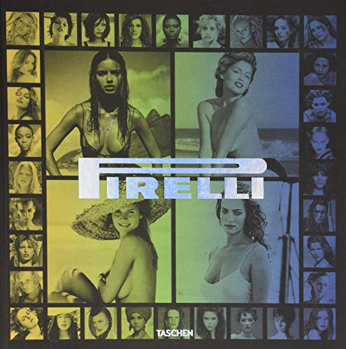 洋書　Pirelli Calendar: 50 Years and More Pirelli. The Calendar. 50 Years and More. TASCHEN Books