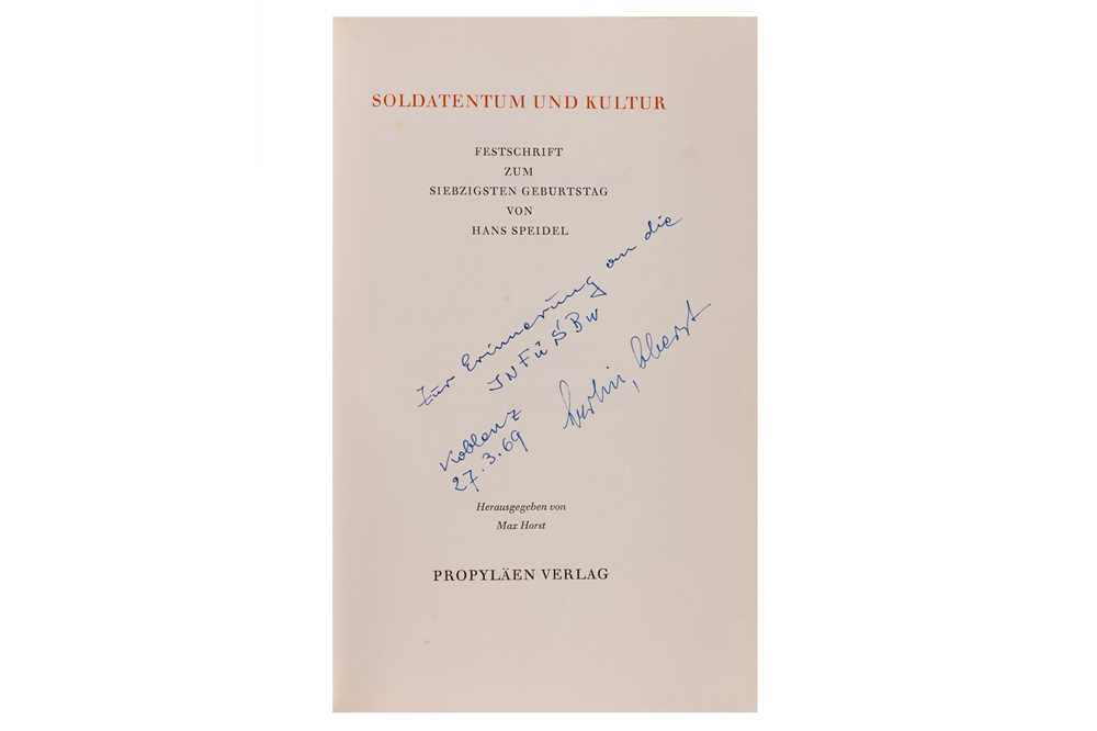 Lot 49 - [Speidel (Hans)] Soldatentum und Kultur.
