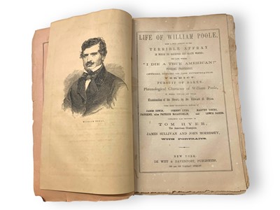 Lot 298 - Life of William Poole, with a Full Account of the Terrible Affray in which He Received His Death Wound