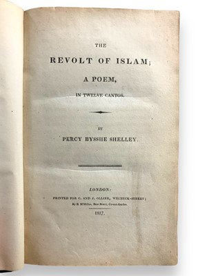 Lot 231 - Shelley (Percy Bysshe) The Revolt of Islam