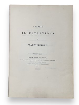 Lot 38 - Graphic Illustrations of Warwickshire, ex-libris Robert Peel