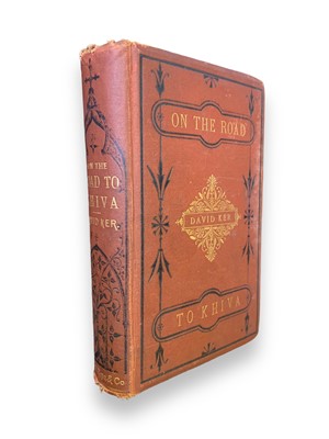 Lot 54 - Ker. On the Road to Khiva. first ed. 1874