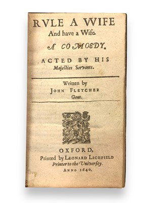 Lot 208 - Fletcher (John) Rule A Wife And have a Wife. A comedy. Acted by His Majesties servants.