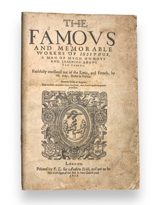 Lot 55 - Josephus (Flavius) The Famous and Memorable Workes, 1632