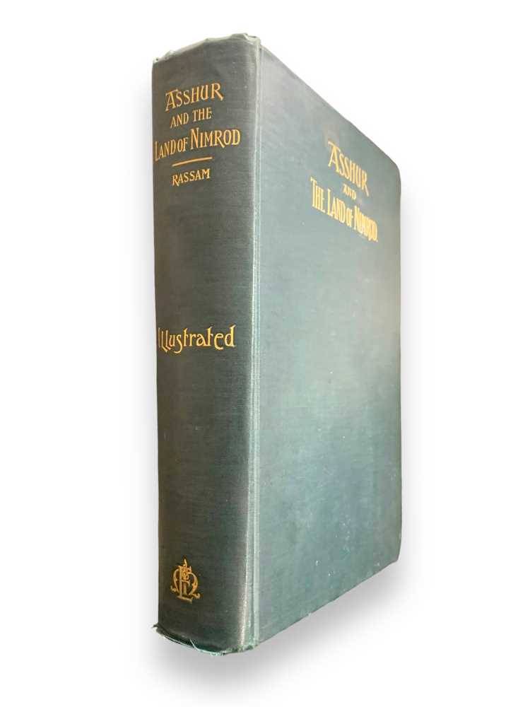 Lot 48 - Middle East: Hormuzd Rassam, Asshur and the Land of Nimrod, Presentation copy, 1897