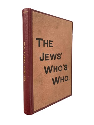 Lot 10 - Anti-Semitism. [Beamish] The Jews’ Who’s Who, 1921