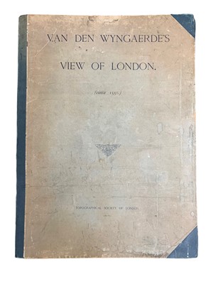 Lot 68 - van den Wyngaerde (Anton) after, View of London (circa 1550), Typographic Etching Company, 1881-2