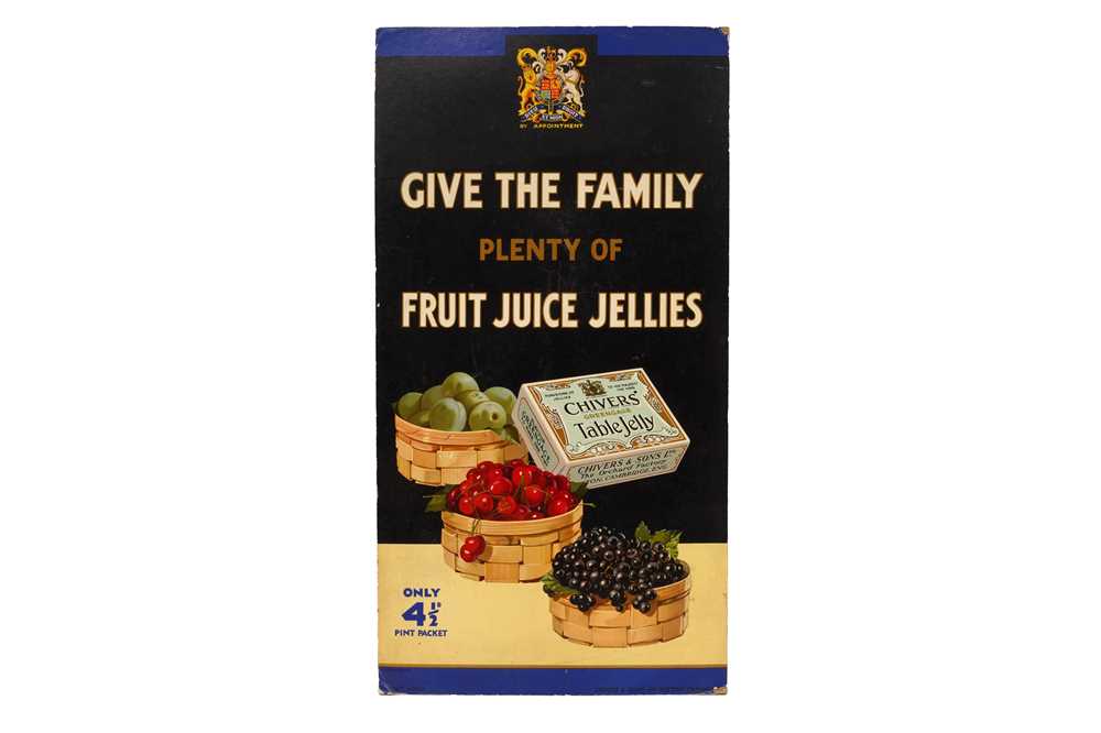 Lot 285 - A CHIVERS 'GIVE THE FAMILY PLENTY OF FRUIT JELLIES' ADVERTISING DISPLAY CARD