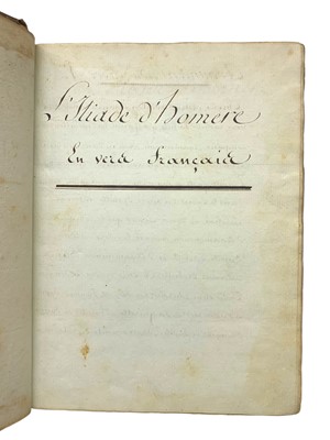 Lot 4 - Homer & de Rochefort (Guillaume Dubois) translator, L'Iliade d'Homère, manuscript