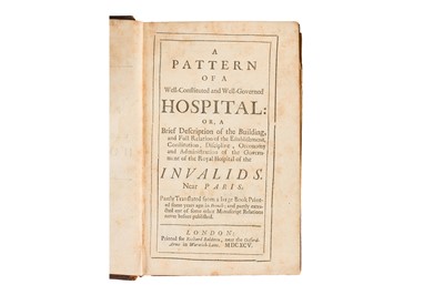 Lot 131 - A Pattern of a well-constituted and well-governed Hospital, 1695