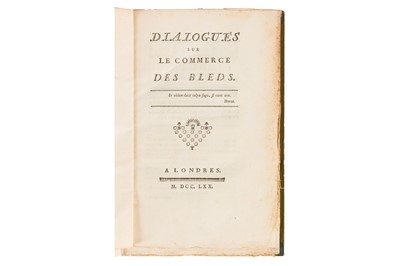 Lot 7 - Galiani. Dialogues sur le Commerce des Bleds, 1770