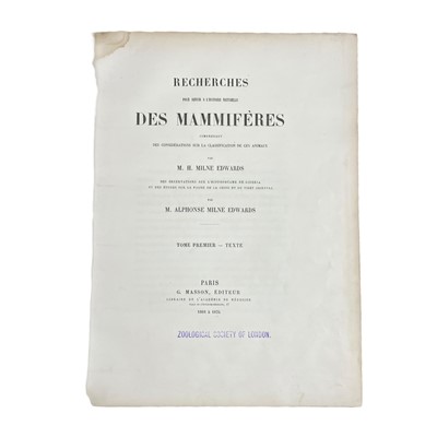 Lot 111 - Milne-Edwards, (Henri & Alphonse) Recherches pour servir à l'histoire naturelle des mammifères comprenant...1868