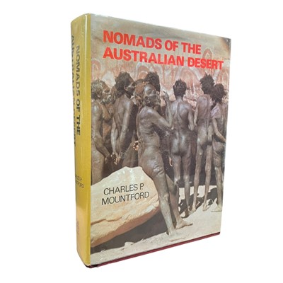 Lot 94 - Mountford. Nomads of the Australian Desert, Adelaide, 1976