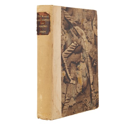 Lot 79 - Osvald Siren: The Walls and Gates of Peking: Researches and Impressions by Osvald Siren