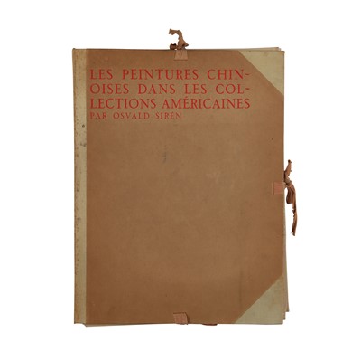 Lot 415 - Osvald Siren: Les peintures Chinoises dans le collections Américaines, Paris, 1928