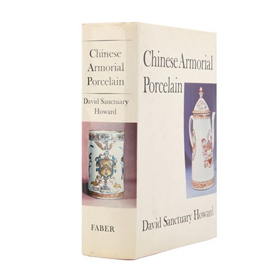 Lot 407 - David Sanctuary Howard: Chinese Armorial Porcelain, London, 1974
